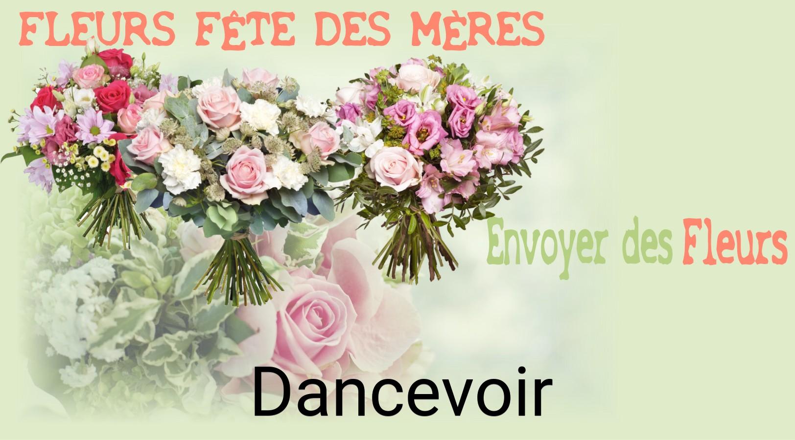 Bouquet de Fête des Mères livré à Dancevoir